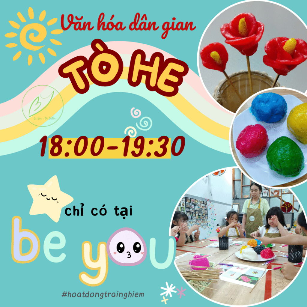 Cùng Be You khám phá TÒ HE